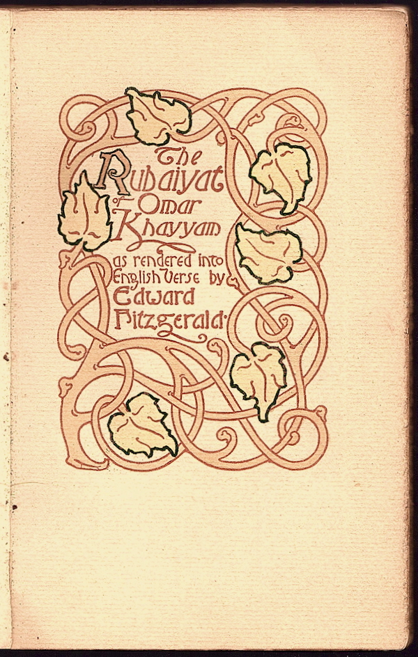 THE RUBAIYAT OF OMAR KHAYYAM