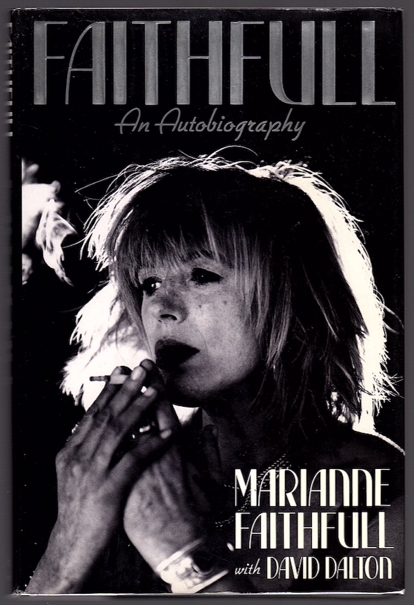 FAITHFULL: AN AUTOBIOGRAPHY