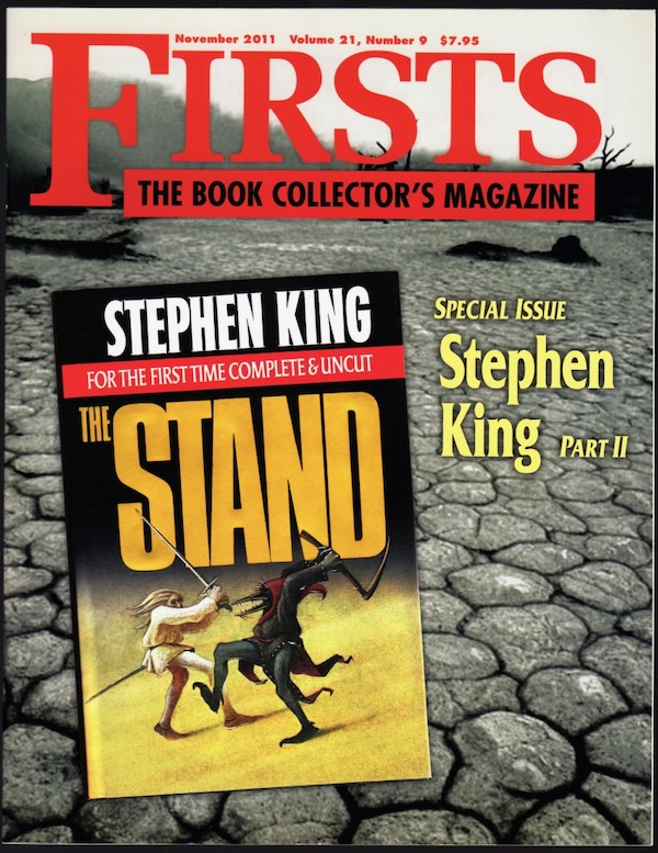 FIRSTS: THE BOOK COLLECTOR'S MAGAZINE: OCTOBER 2011, VOL. 21, NO. 8, SPECIAL ISSUE, STEPHEN KING, PART I