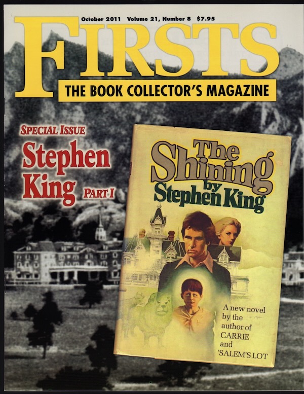 FIRSTS: THE BOOK COLLECTOR'S MAGAZINE: NOVEMBER 2011, VOL. 21, NO. 9, SPECIAL ISSUE, STEPHEN KING, PART II