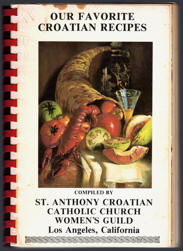 OUR FAVORITE CROATIAN RECIPES