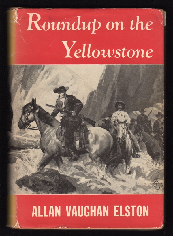 Image for ROUNDUP ON THE YELLOWSTONE