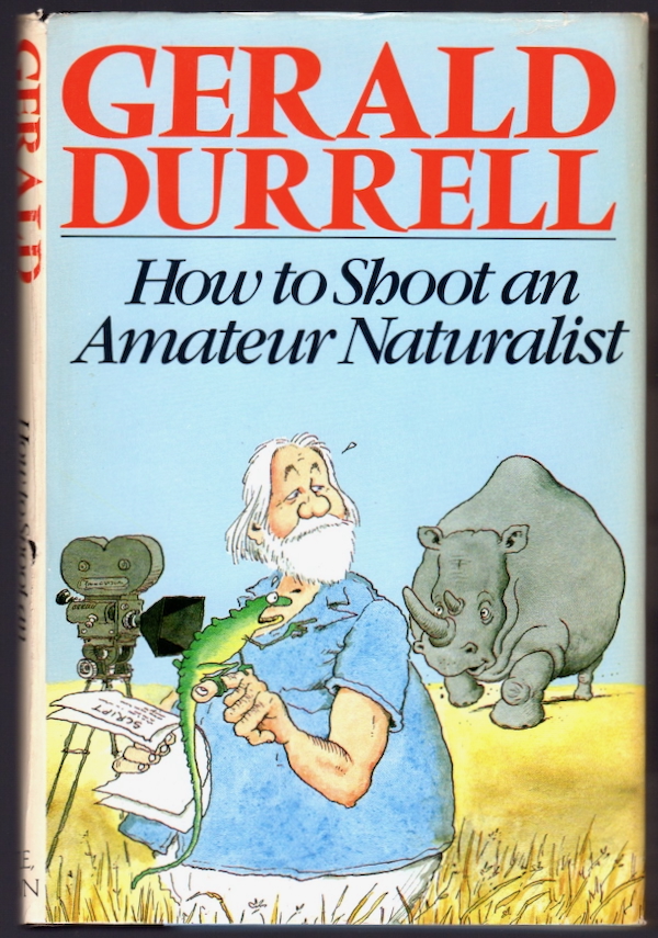 HOW TO SHOOT AN AMATEUR NATURALIST
