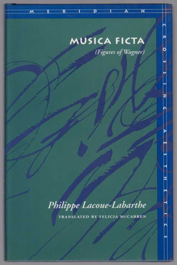 MUSICA FICTA (FIGURES OF WAGNER) (MERIDIAN: CROSSING AESTHETICS)