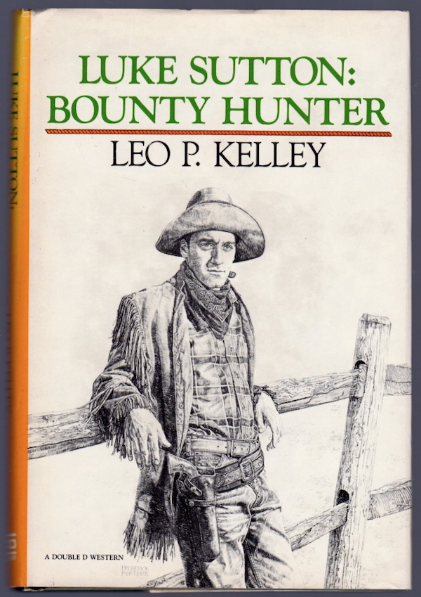 LUKE SUTTON: BOUNTY HUNTER