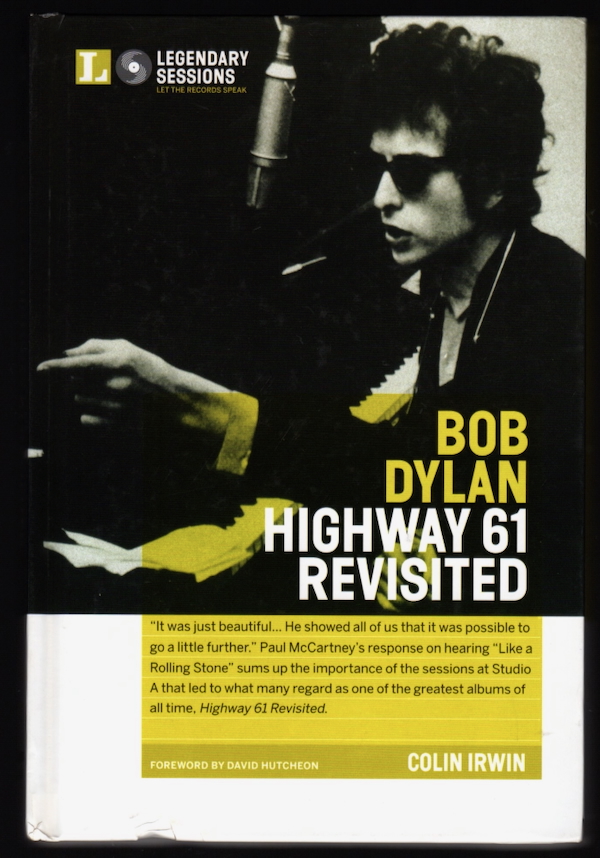 Image for BOB DYLAN HIGHWAY 61 REVISITED (LEGENDARY SESSIONS) BOB DYLAN HIGHWAY 61 REVISITED (LEGENDARY SESSIONS)