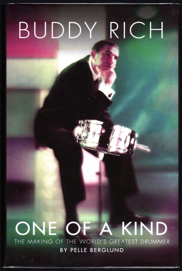 Image for BUDDY RICH: ONE OF A KIND: THE MAKING OF THE WORLD'S GREATEST DRUMMER BUDDY RICH: ONE OF A KIND: THE MAKING OF THE WORLD'S GREATEST DRUMMER