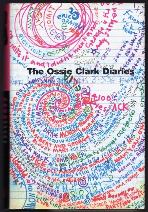 THE OSSIE CLARK DIARIES