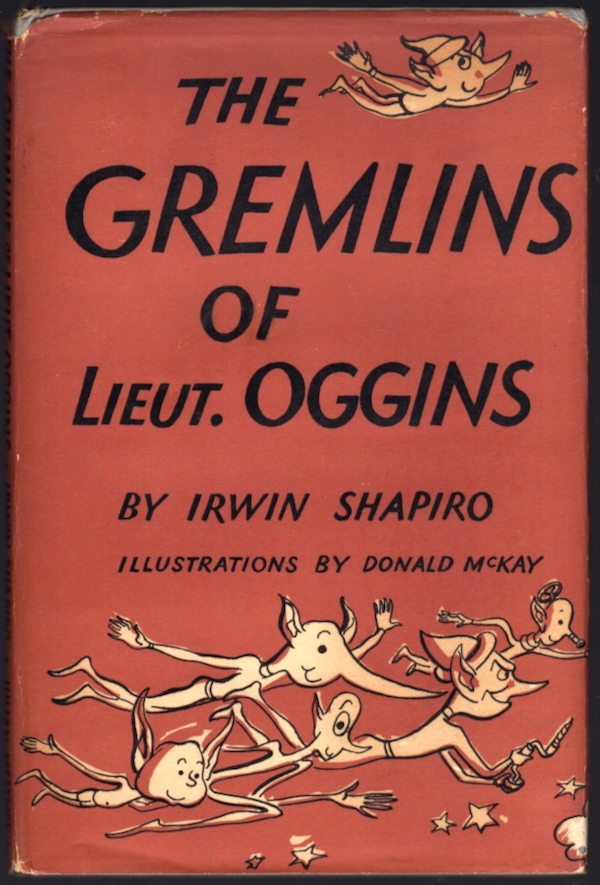 THE GREMLINS OF LIEUT. OGGINS