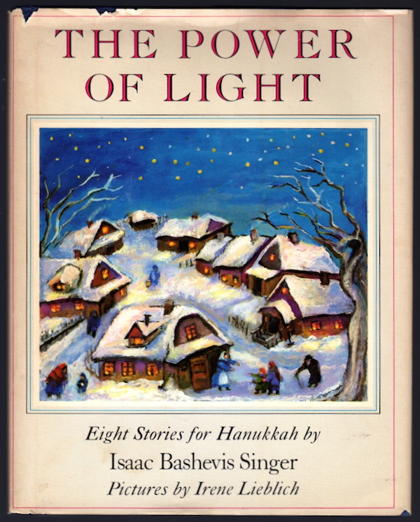 Image for THE POWER OF LIGHT: EIGHT STORIES FOR HANUKKAH THE POWER OF LIGHT: EIGHT STORIES FOR HANUKKAH