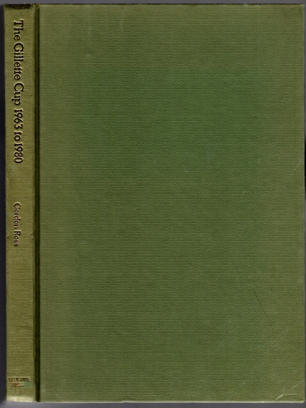 Image for THE GILLETTE CUP, 1963 TO 1980 THE GILLETTE CUP, 1963 TO 1980
