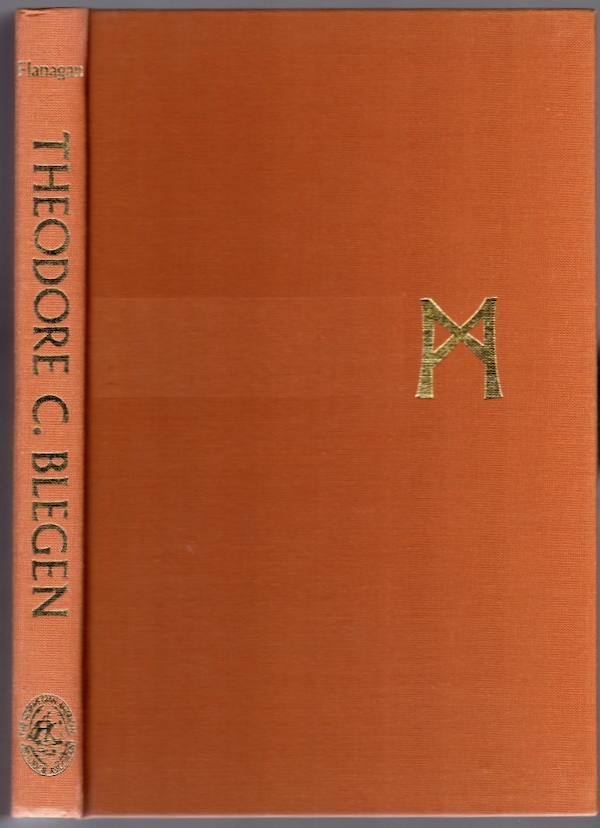 Image for THEODORE C. BLEGEN: A MEMOIR (AUTHORS SERIES, VOL. IV) THEODORE C. BLEGEN: A MEMOIR (AUTHORS SERIES, VOL. IV)