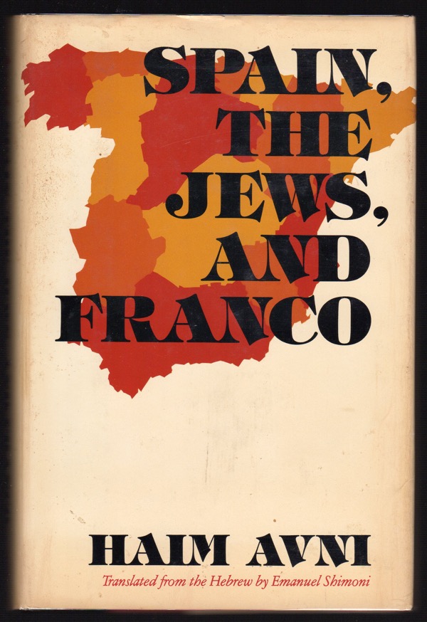 Image for Spain, the Jews, and Franco