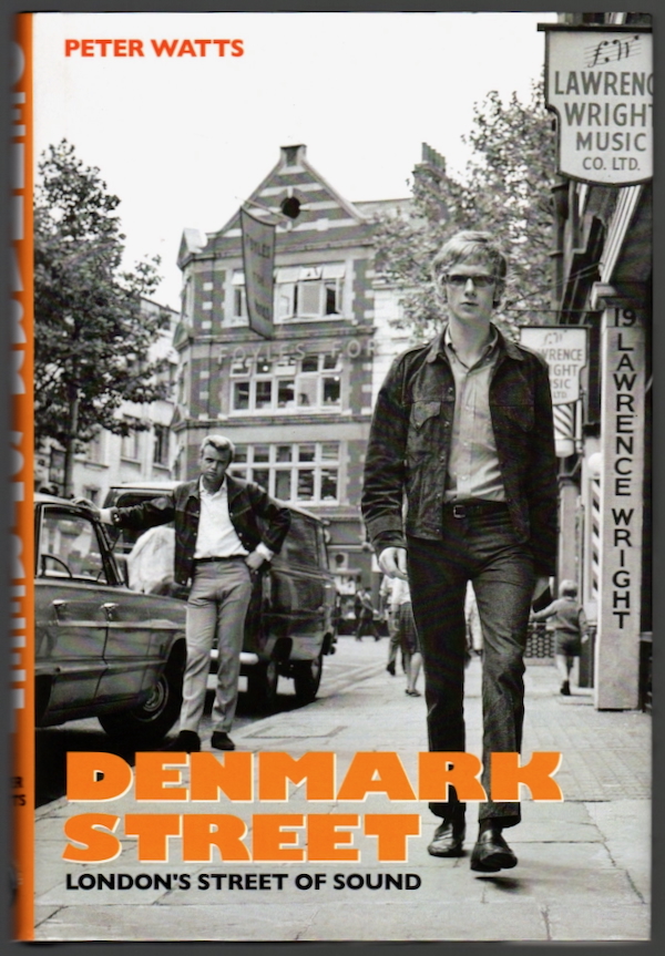 Image for DENMARK STREET: LONDON'S STREET OF SOUND DENMARK STREET: LONDON'S STREET OF SOUND