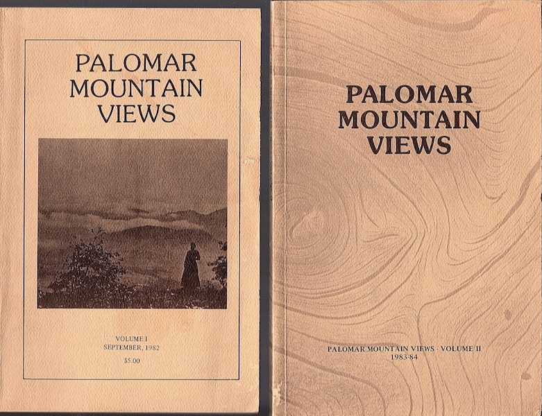 PALOMAR MOUNTAIN VIEWS, VOL. I, SEPTEMBER 1982 AND VOL. II, 1983-84