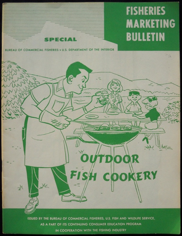 Image for OUTDOOR FISH COOKERY (SPECIAL FISHERIES MARKETING BULLETIN)
