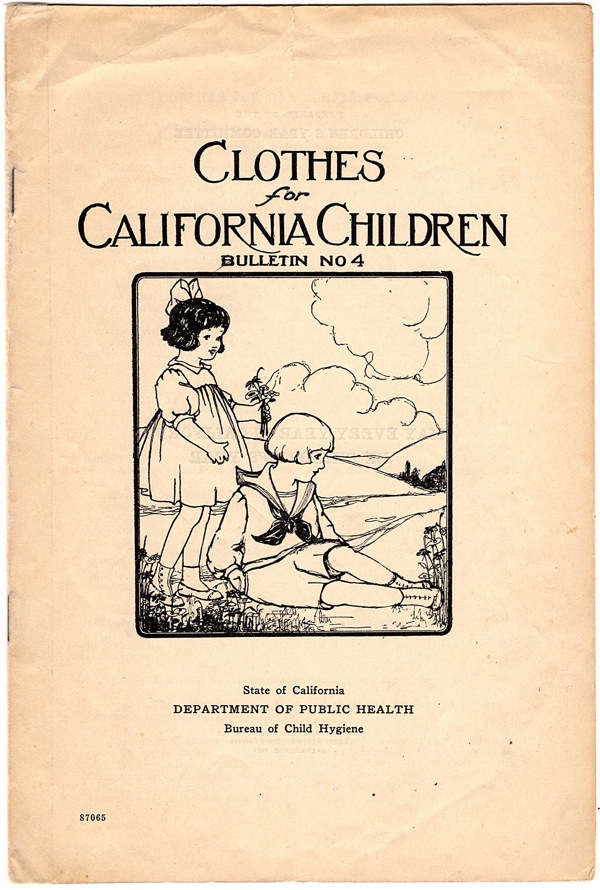 Image for CLOTHES FOR CALIFORNIA CHILDREN, BULLETIN NO. 4