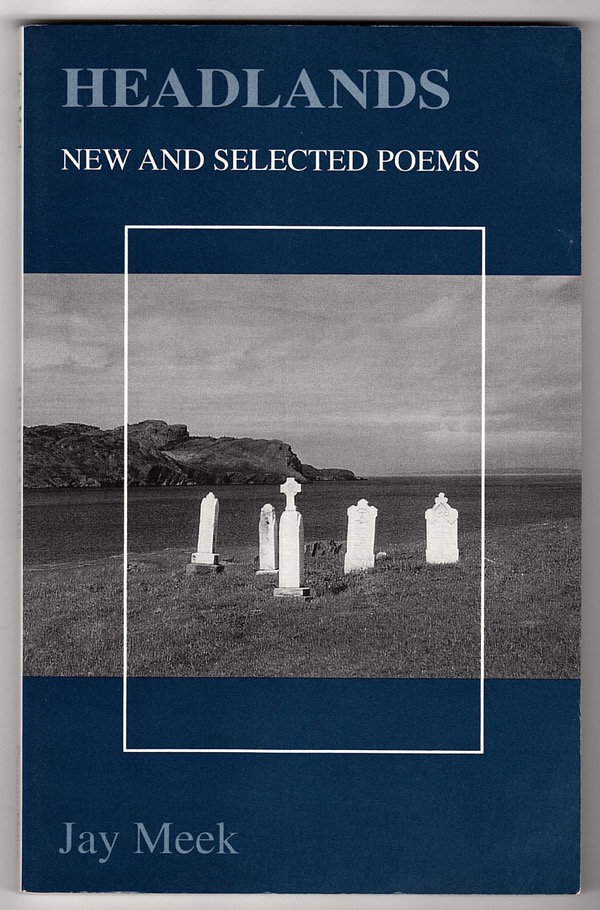 Image for HEADLANDS: NEW AND SELECTED POEMS