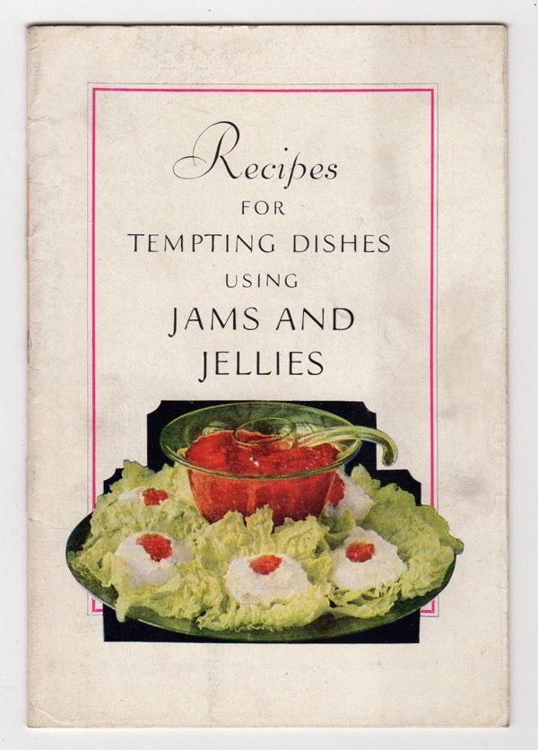 Image for RECIPES FOR TEMPTING DISHES USING JAMS AND JELLIES