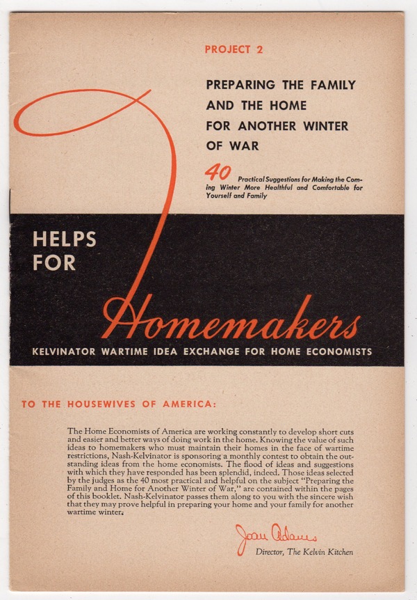 Image for PREPARING THE FAMILY AND THE HOME FOR ANOTHER WINTER OF WAR (HELPS FOR HOMEMAKERS: KELVINATOR WARTIME IDEA EXCHANGE FOR HOME ECONOMISTS, PROJECT 2)