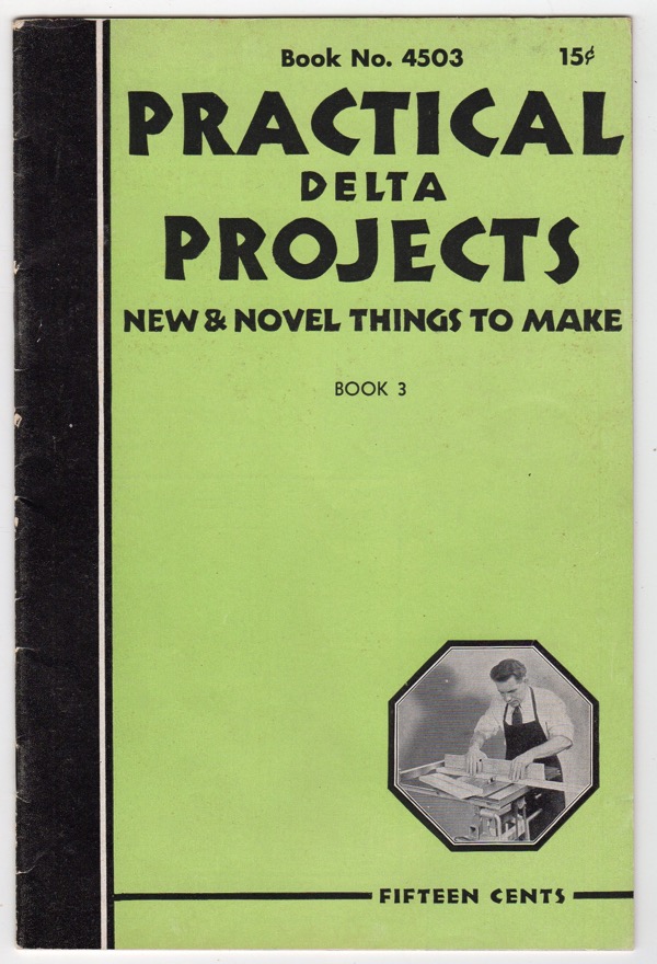 Image for PRACTICAL DELTA PROJECTS NEW & NOVEL THINGS TO MAKE, BOOK NO. 4503, BOOK 3