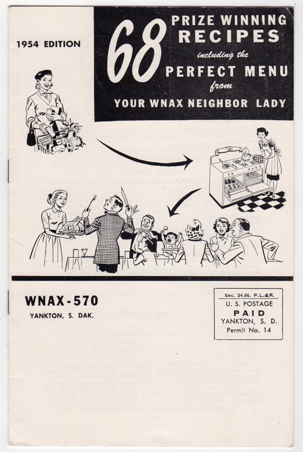 Image for 68 PRIZE WINNING RECIPES INCLUDING THE PERFECT MENU FROM YOUR WNAX NEIGHBOR LADY