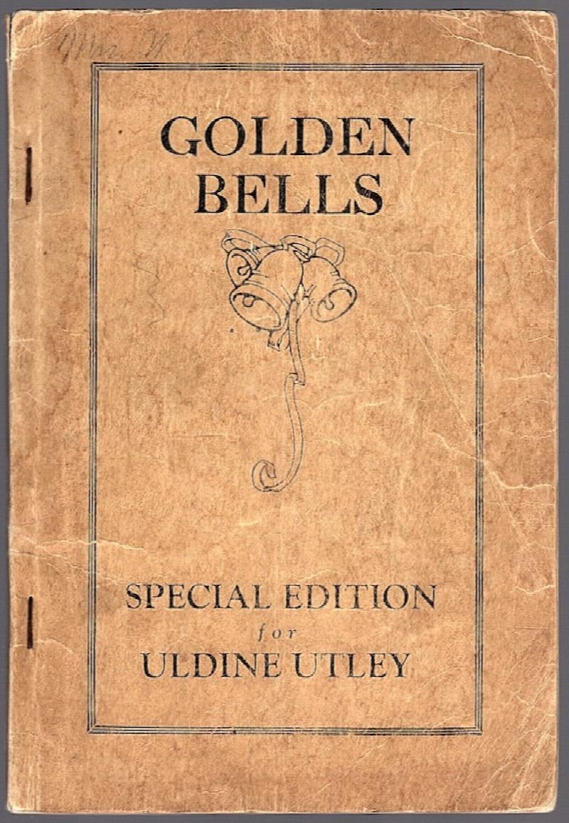 GOLDEN BELLS FOR CHURCH, SUNDAY SCHOOL AND EVANGELISTIC SERVICES