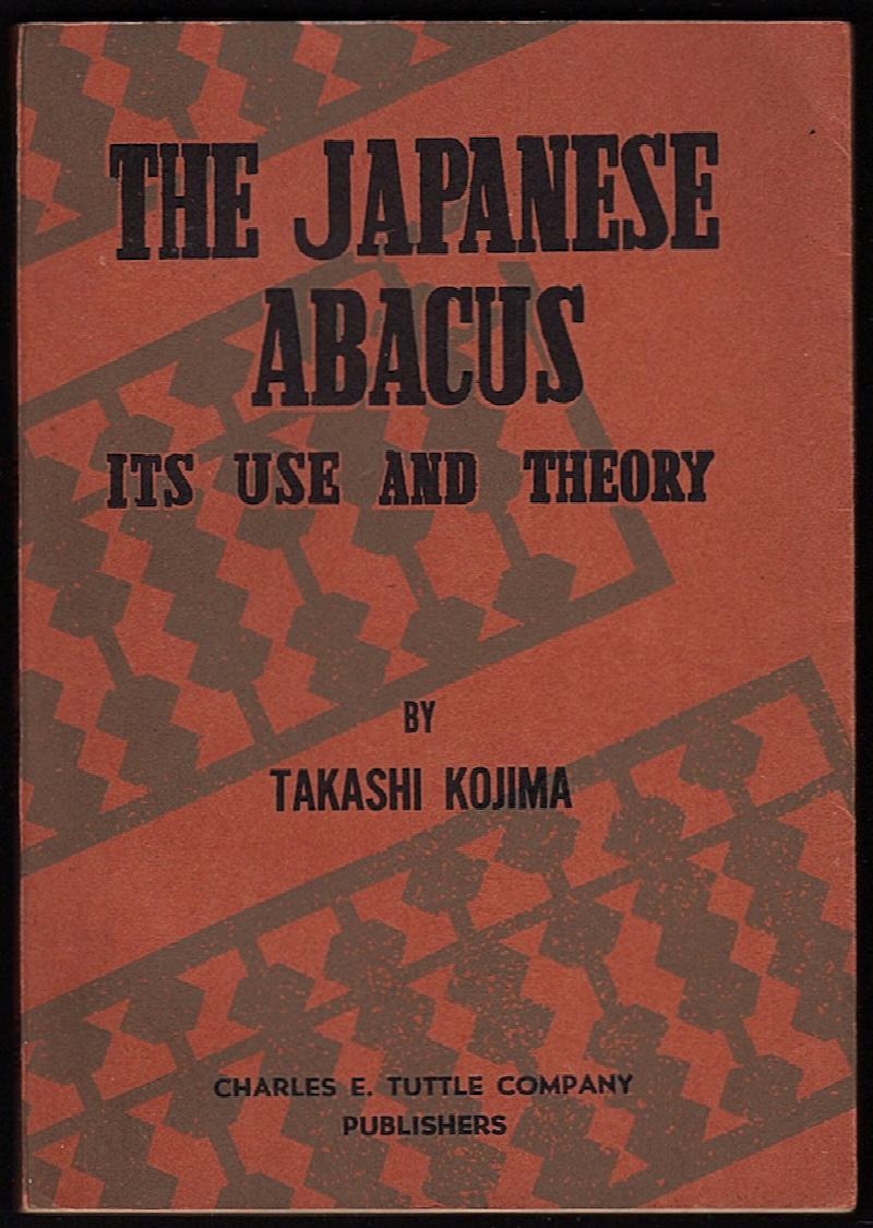 THE JAPANESE ABACUS ITS USE AND THEORY
