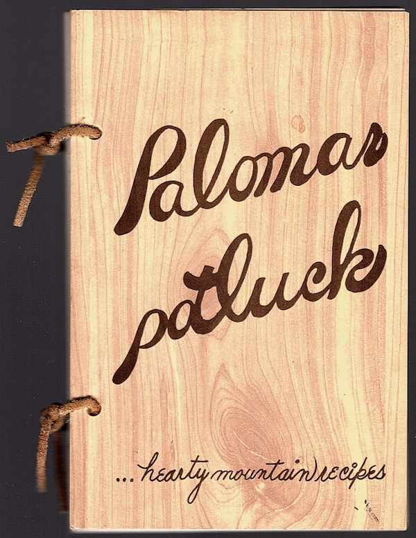 PALOMAR POTLUCK.HEARTY MOUNTAIN RECIPES
