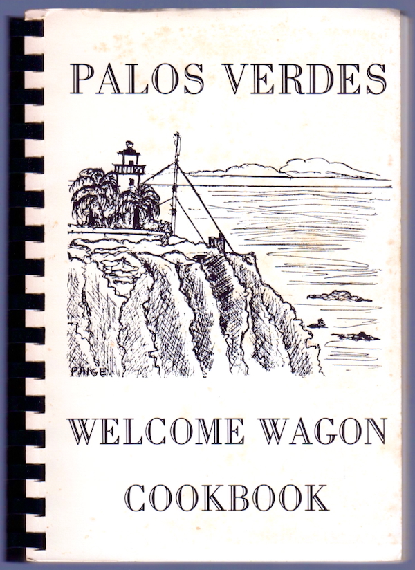 PALOS VERDES WELCOME WAGON COOKBOOK