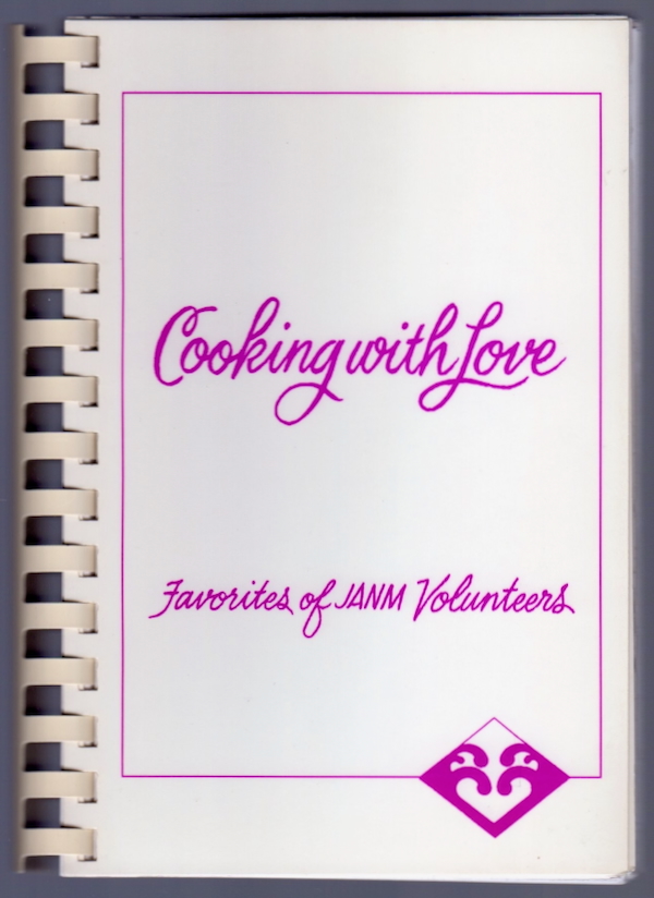 COOKING WITH LOVE: FAVORITES OF JANM VOLUNTEERS