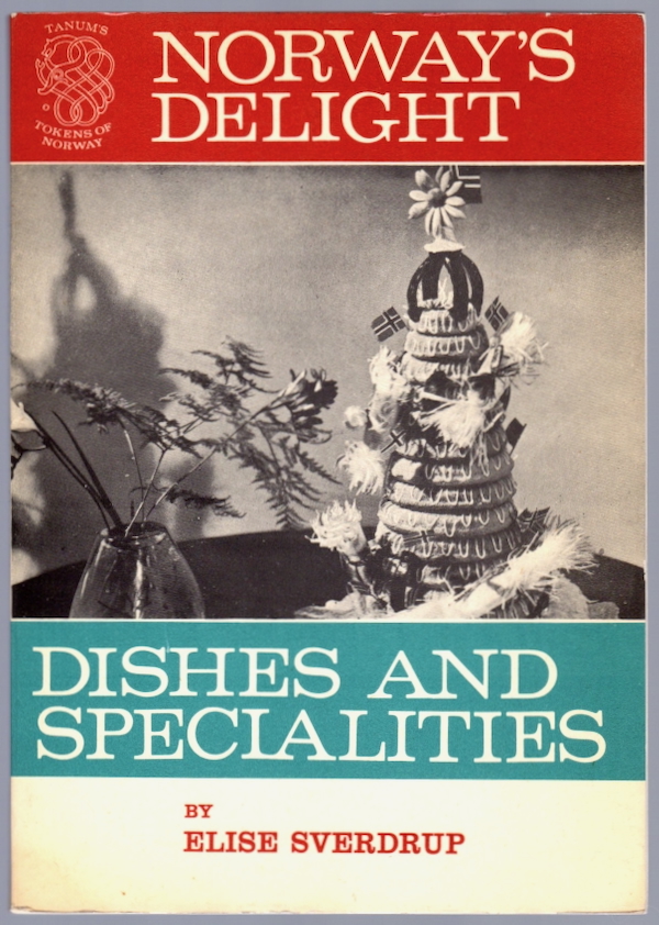 NORWAY'S DELIGHT: DISHES AND SPECIALITIES