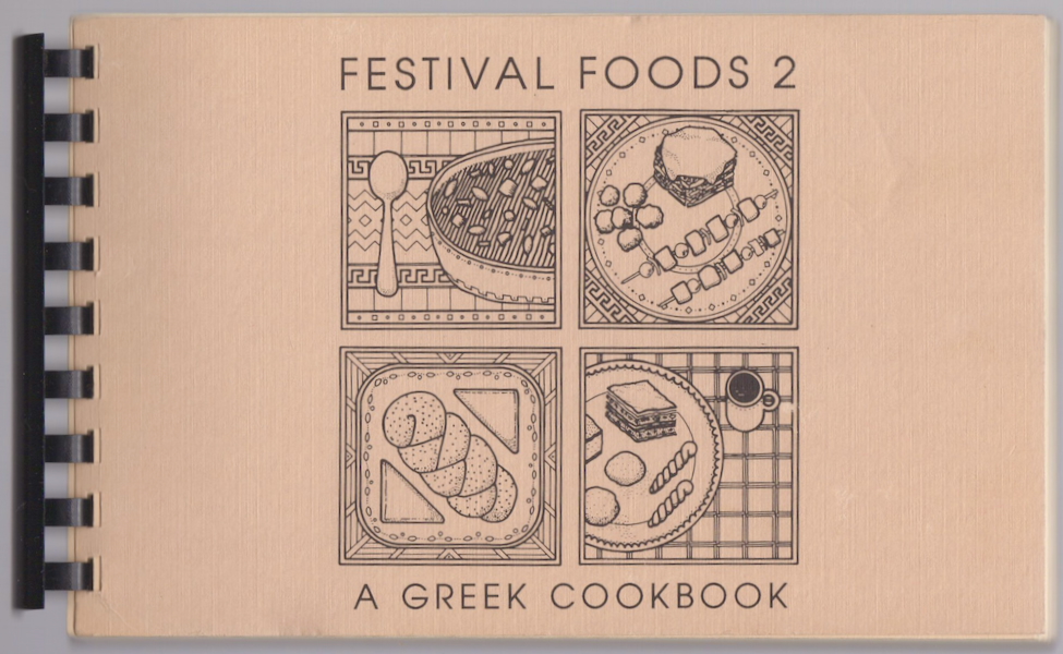 FESTIVAL FOODS 2: A GREEK COOKBOOK