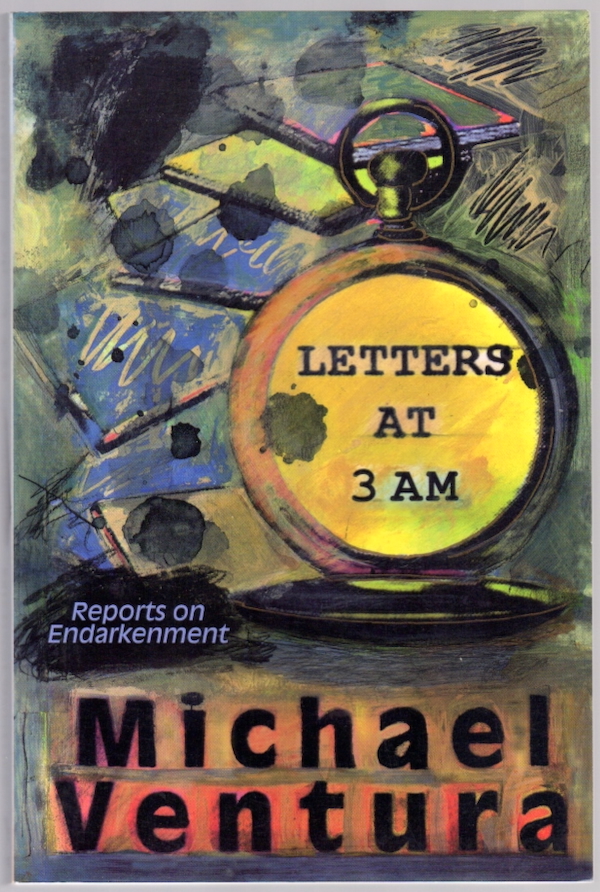 LETTERS AT 3AM: REPORTS ON ENDARKENMENT