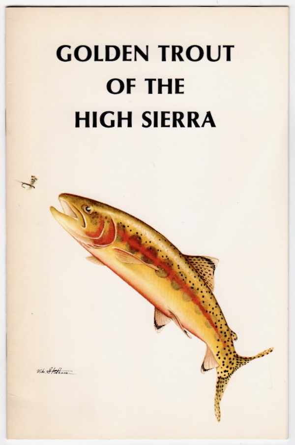 GOLDEN TROUT OF THE HIGH SIERRA