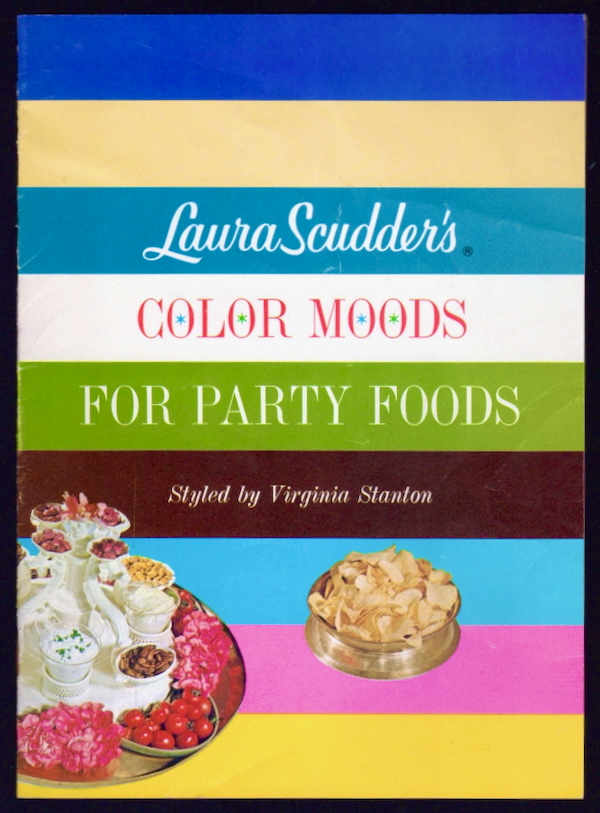 Image for LAURA SCUDDER'S COLOR MOODS FOR PARTY FOODS LAURA SCUDDER'S COLOR MOODS FOR PARTY FOODS