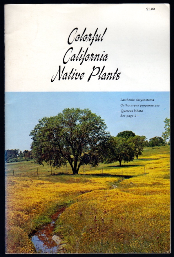 COLORFUL CALIFORNIA NATIVE PLANTS