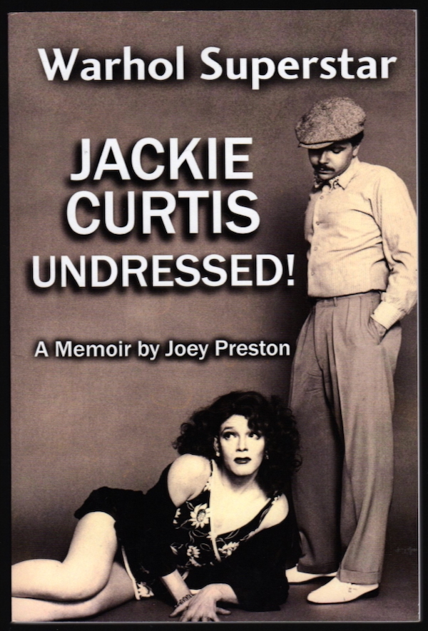 Image for JACKIE CURTIS UNDRESSED! JACKIE CURTIS UNDRESSED!
