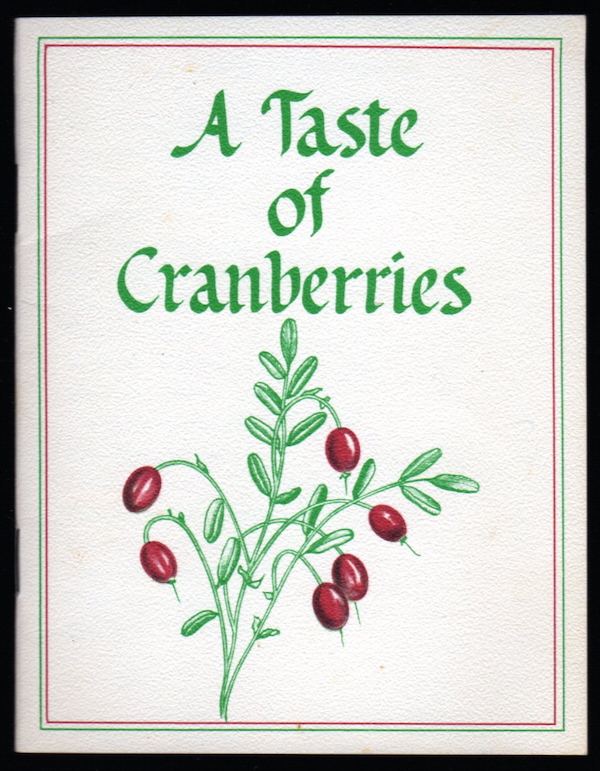 A TASTE OF CRANBERRIES