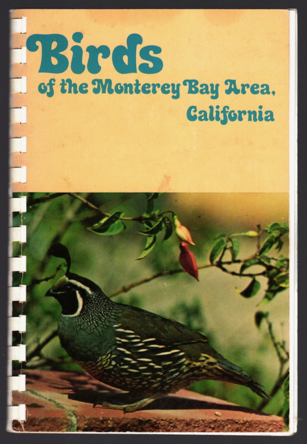 Image for BIRDS OF THE MONTEREY BAY AREA, CALIFORNIA BIRDS OF THE MONTEREY BAY AREA, CALIFORNIA