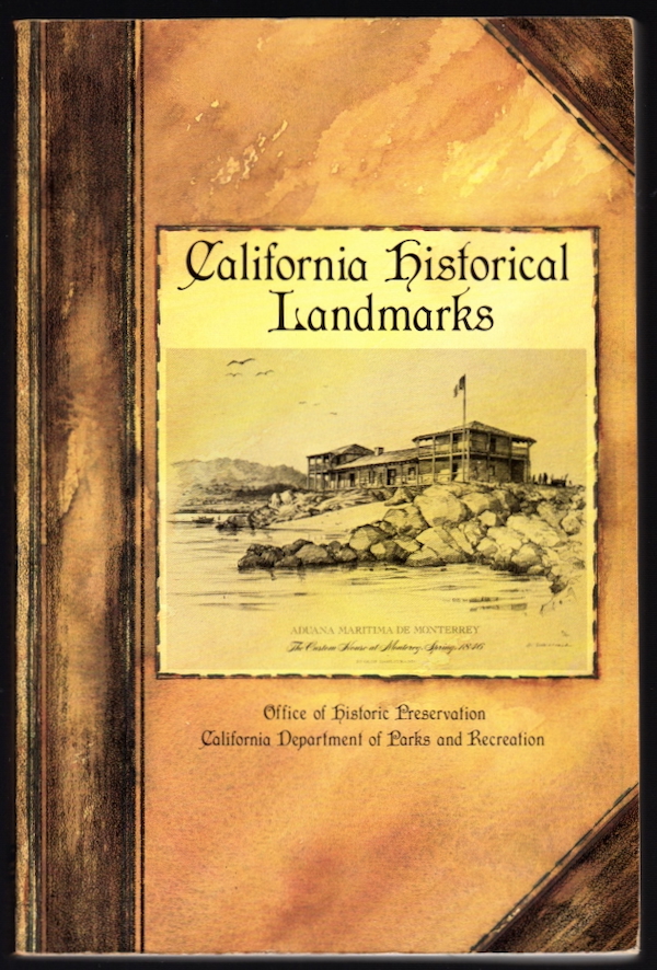 CALIFORNIA HISTORICAL LANDMARKS