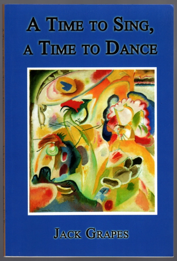 A TIME TO SING, A TIME TO DANCE