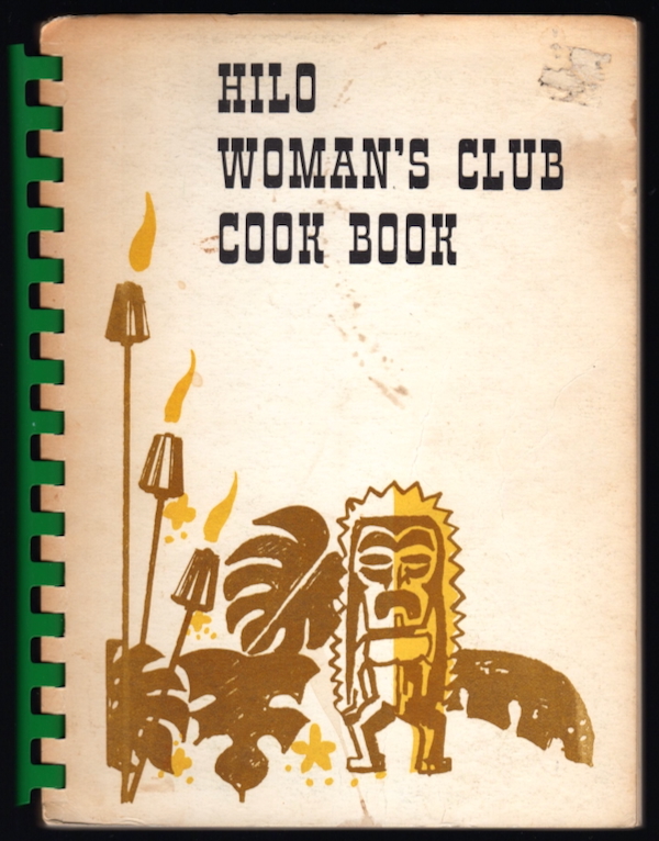 HILO WOMAN'S CLUB COOK BOOK