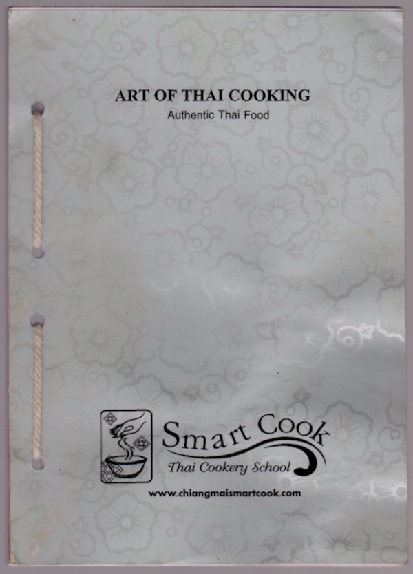 ART OF THAI COOKING: AUTHENTIC THAI FOOD