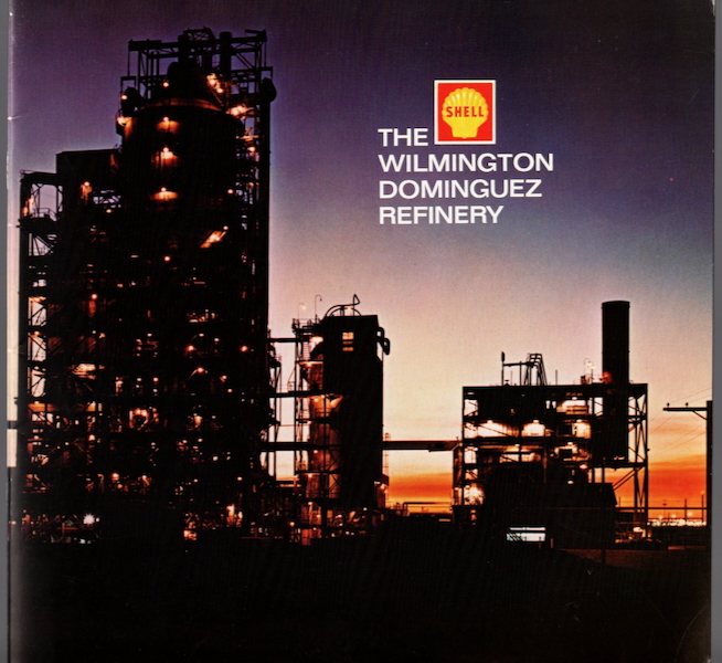 THE SHELL WILMINGTON DOMINGUEZ REFINERY