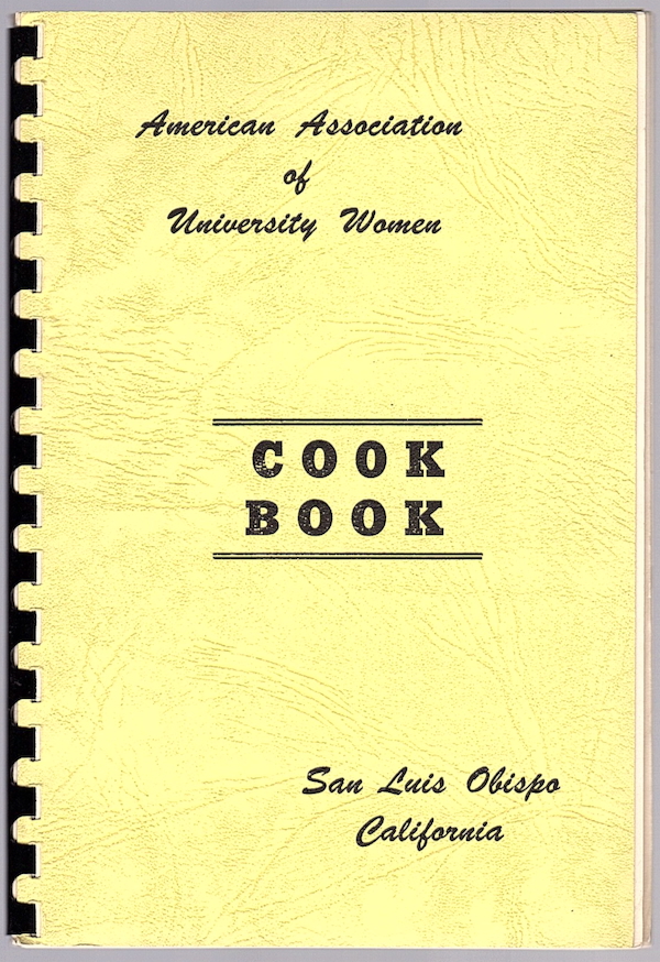 Image for AMERICAN ASSOCIATION OF UNIVERSITY WOMEN COOK BOOK AMERICAN ASSOCIATION OF UNIVERSITY WOMEN COOK BOOK