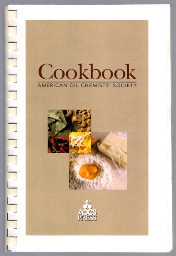 Image for COOKBOOK: AMERICAN OIL CHEMISTS' SOCIETY COOKBOOK: AMERICAN OIL CHEMISTS' SOCIETY
